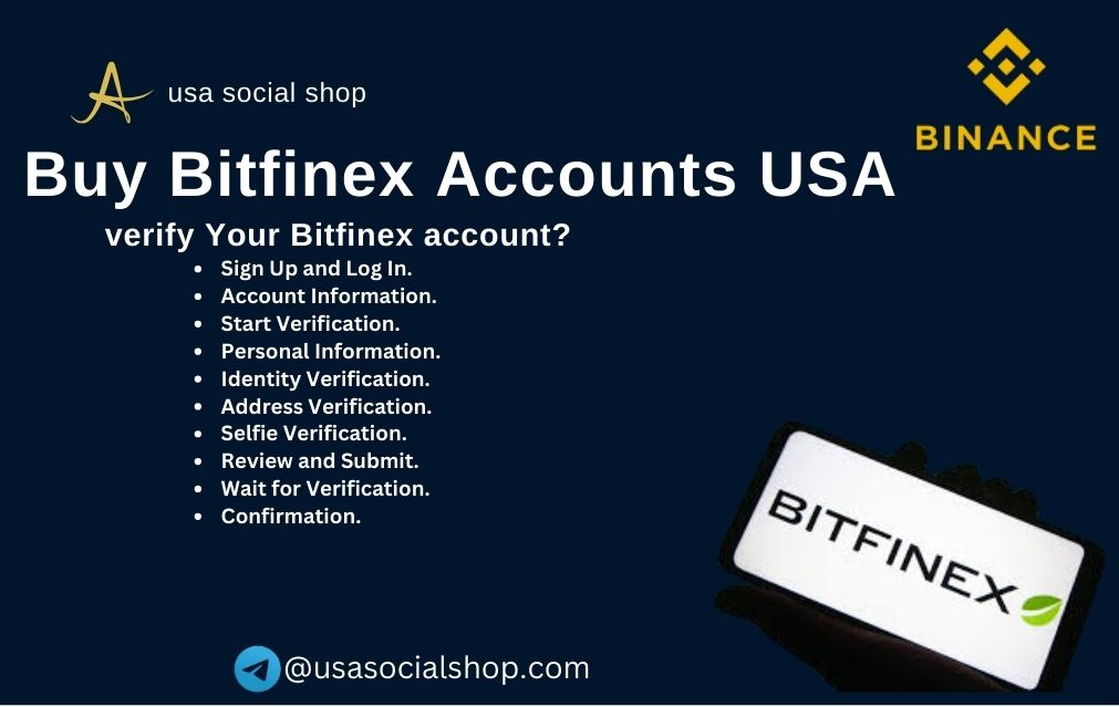 Buy Verified Bitfinex Accounts