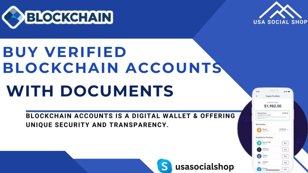 Buy Verified Blockchain Accounts 
