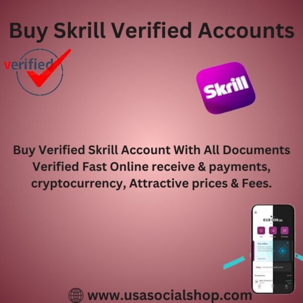 Buy Verified Skrill Accounts