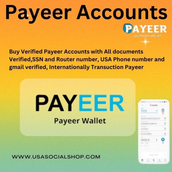 Buy Verified Payeer Accounts with All ducuments Verified,SSN and Router number, USA Phone number and gmail verified, Internationally Transuction Payeer