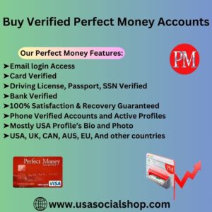 Buy Verified Perfect Money Accounts